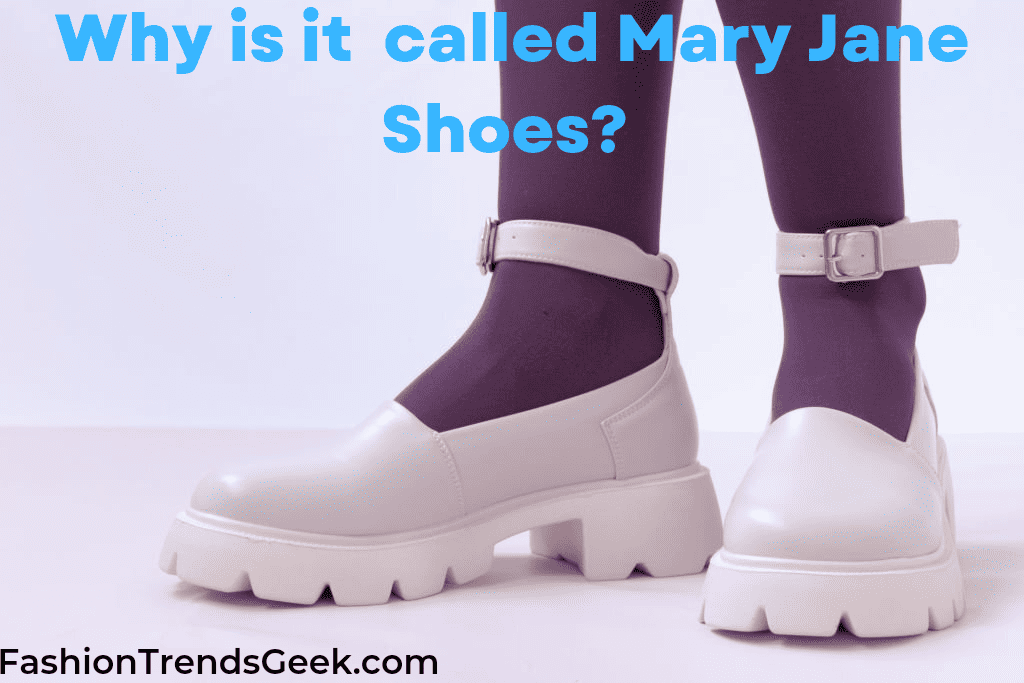 Why is it called Mary Jane Shoes?