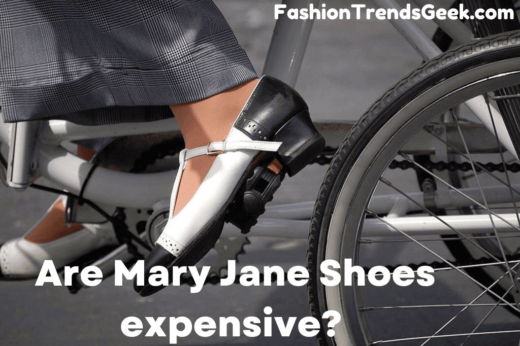 Are Mary Jane shoes expensive