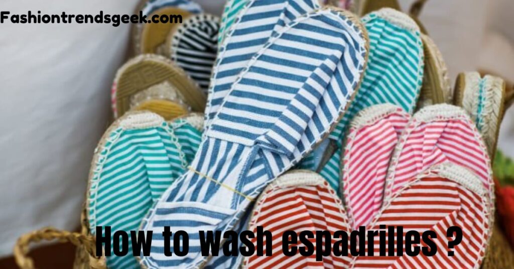 How to wash espadrilles